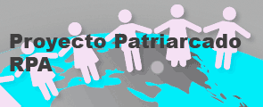 Proyecto Patriarcado RPA